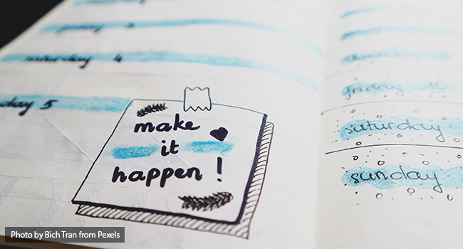 Plan ahead of time.